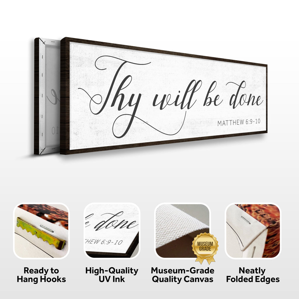 Thy Will Be Done Faith Sign IV