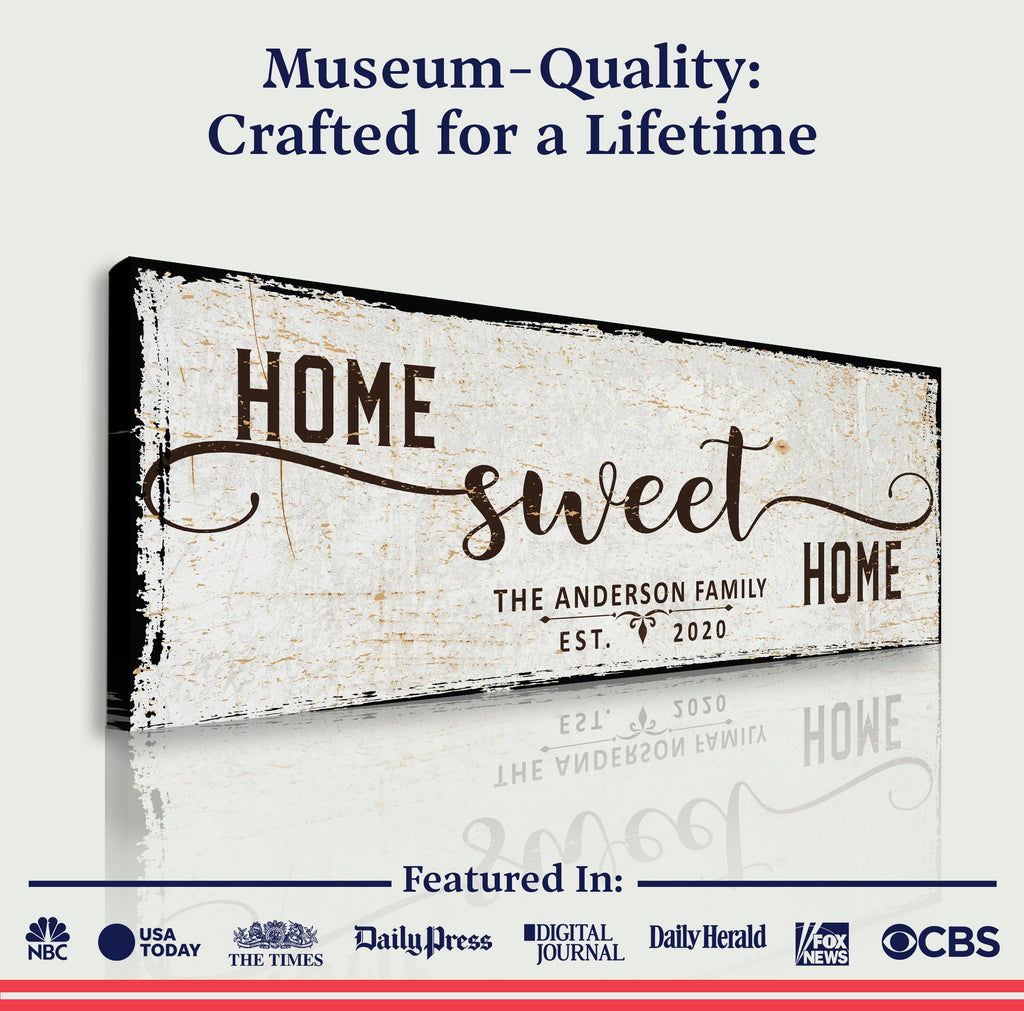 Home Sweet Home Sign