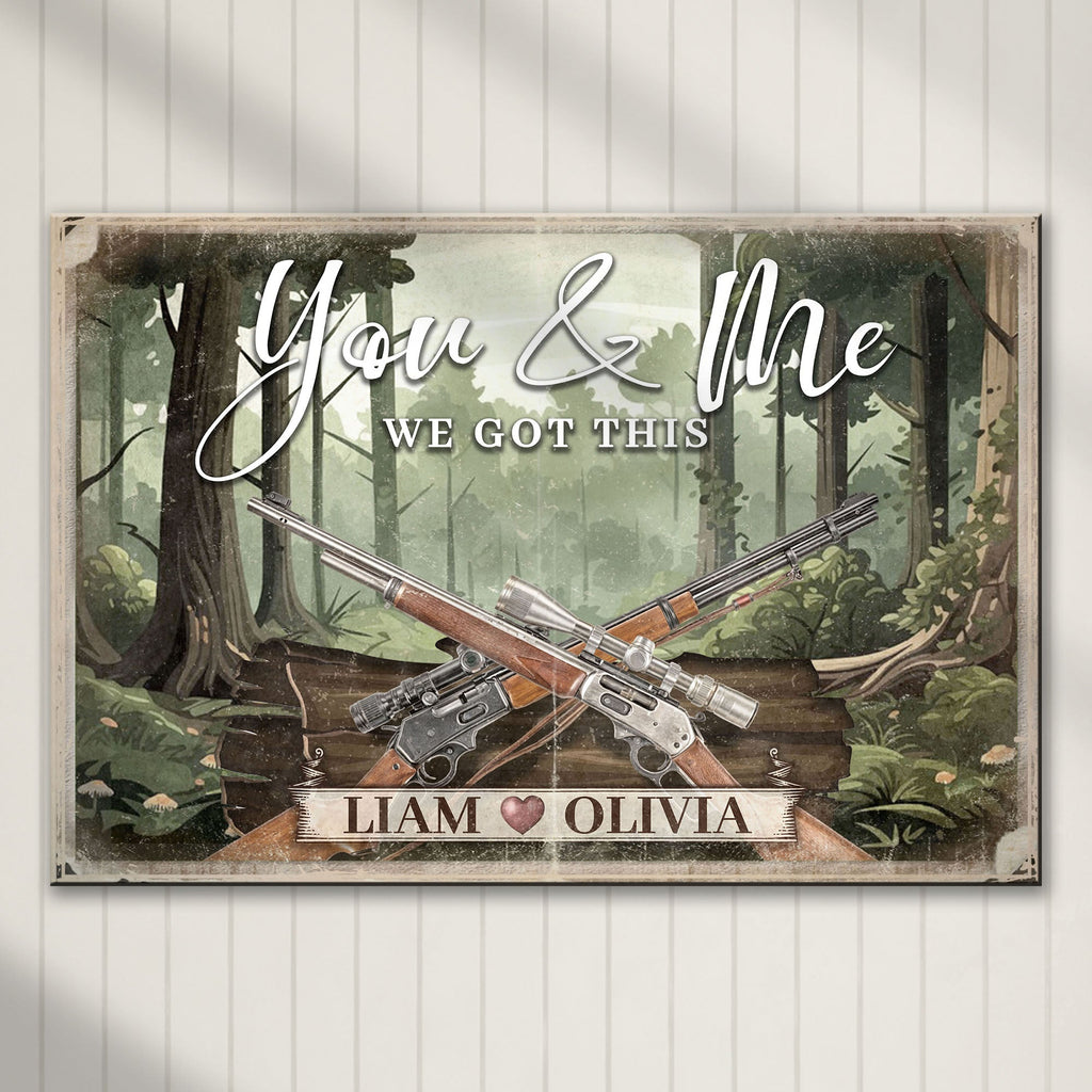Gun Themed We Got This Couple Sign